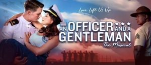 First National Tour of AN OFFICER AND A GENTLEMAN Comes to The Buddy Holly Hall 