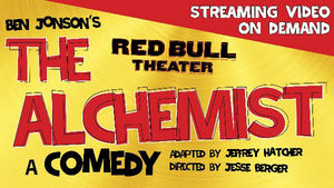 Red Bull Theater to Record Performance of THE ALCHEMIST for Streaming Image