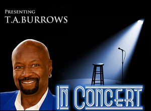 T.A. Burrows Will Appear in Concert at Fountain Hills Theater Next Month  Image