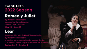 Cal Shakes to Present ROMEO Y JULIET and Marcus Gardley's LEAR Image