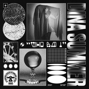 Dina Summer Shares New EP 'Who Am I' Image