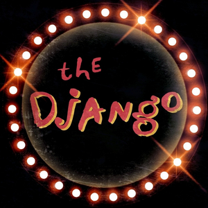 The Django Announces February Line-Up 