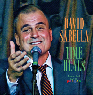 BWW CD Review: David Sabella's Debut Solo Album TIME HEALS Is A Tonic For The Times Image