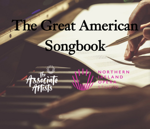 Northern Ireland Opera Will Perform the Great American Song Book This Month Image