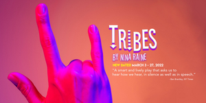Road Less Traveled Productions' TRIBES Postponed to March Image