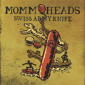 The Mommyheads to Officially Release 'Swiss Army Knife' Bootleg Album 