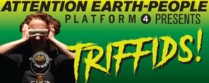Platform 4's TRIFFIDS! to Bring John Wyndham's Novel to the Stage 