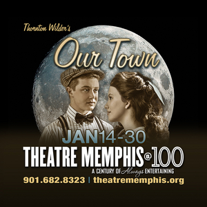 Lohrey Theatre In Memphis to Stage OUR TOWN 