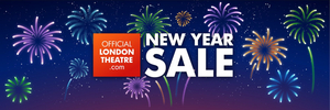 London Theatres Announce New Year Sale Offer Image