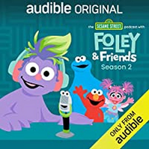 SESAME STREET Podcast Sets Season Two Release Image
