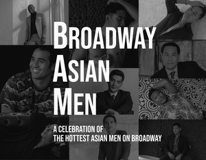 Adam Jacobs, Zachary Noah Piser & More Featured in 2022 Broadway Asian Men (BAM!) Calendar Image