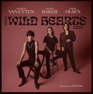 Sharon Van Etten, Angel Olsen, & Julien Baker Announce The Wild Hearts Tour 