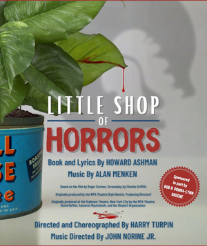LITTLE SHOP OF HORRORS Replaces THE MUSIC MAN at Fort Salem Theater 
