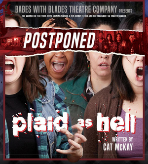 Babes With Blades Announces Postponement Of Its World Premiere PLAID AS HELL Image