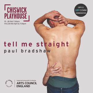 Full Cast Announced For The Revival Of Paul Bradshaw's TELL ME STRAIGHT At Chiswick Playhouse 