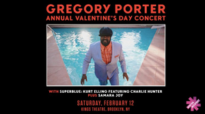 Gregory Porter Presents Annual Valentine's Day Concert At Kings Theatre February 12 