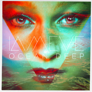 IAMEVE Releases New Single 'Oceans Deep' Image