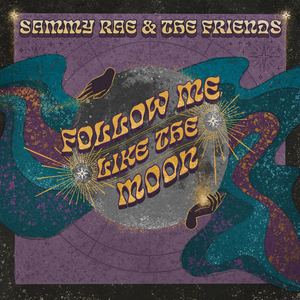 Sammy Rae & The Friends Release New Single 'Follow Me Like the Moon' Image