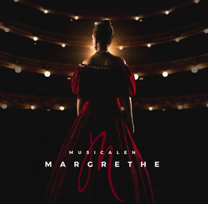 New Musical MARGRETHE to Premiere in June, 2023 Image