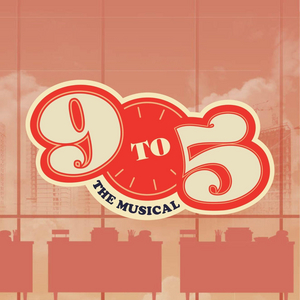 Centre Stage Announces 9 TO 5 The Musical 