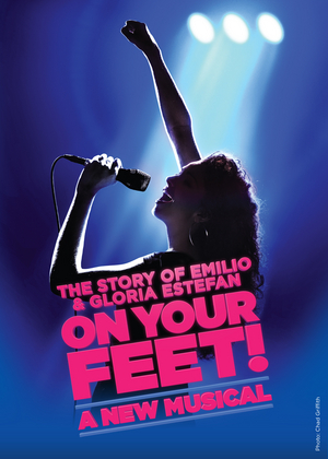 ON YOUR FEET! Brings The Story Of Gloria And Emilio Estefan Home To The Magic City 