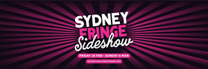Sydney Fringe Sideshow Kicks Off Next Month 