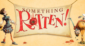 SOMETHING ROTTEN! Comes to the Charleston Coliseum and Convention Center Little Theatre Image
