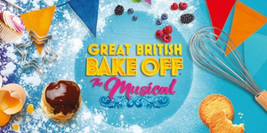 BAKE OFF THE MUSICAL Comes to the Everyman Theatre 