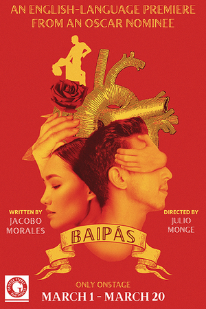 George Street Playhouse to Present American-English Language Premiere of BAIPÁS by Jacobo Morales  Image