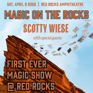 Scotty Wiese to Debut First-Ever Magic Act at Red Rocks 