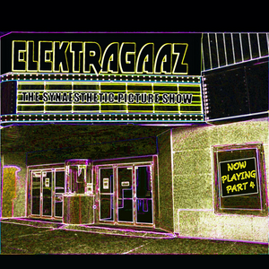 Elektragaaz Announces New EP in 'The Synaesthetic Picture Show' Series 