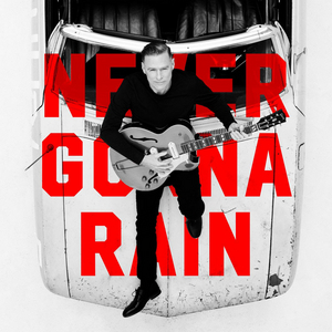 Bryan Adams Releases New Single 'Never Gonna Rain' 