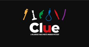 Performances Begin Tomorrow for CLUE at Paper Mill Playhouse Image