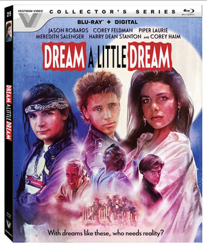 DREAM A LITTLE DREAM Sets Blu-Ray & DVD Release 