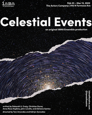 IAMA Theatre Company Presents CELESTIAL EVENTS Image