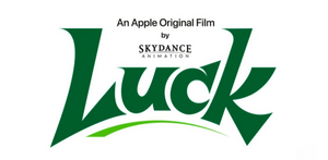 Apple Original Films & Skydance Animation Set LUCK Release Date 