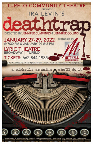 DEATHTRAP Comes to Tupelo Community Theatre This Weekend 