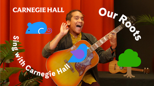 SING WITH CARNEGIE HALL Returns For Season Two For Families And Young Children 