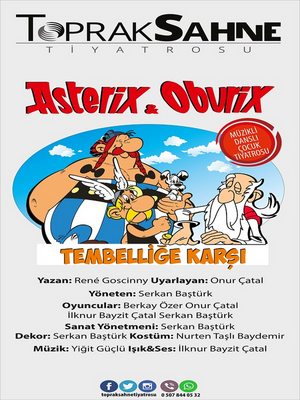 ASTERIX & OBURIX AGAINST LAZINESS Comes to Manisa - Selendi Youth Center Conference Hall This Weekend Image