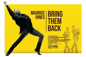 MAURICE HINES: BRING THEM BACK to Premiere on STARZ in February 2022 Image