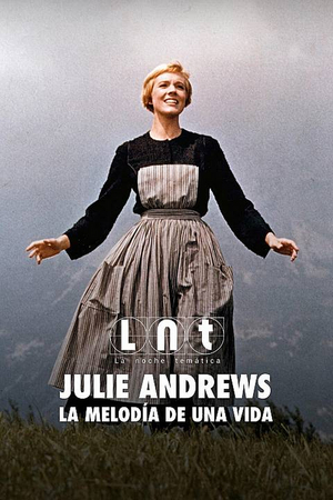 LA NOCHE TEMÁTICA de TVE emite un nuevo programa dedicado a Julie Andrews 