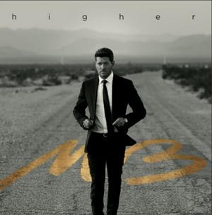 First Listen: Michael Bublé Announces 'Higher' Album with New Single 'I'll Never Not Love You' 