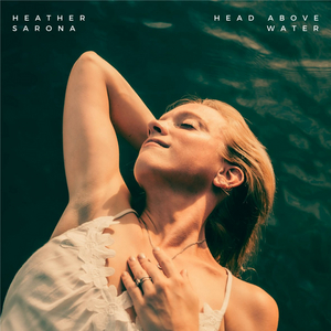 Heather Sarona Releases Debut LP 'Head Above Water' Image
