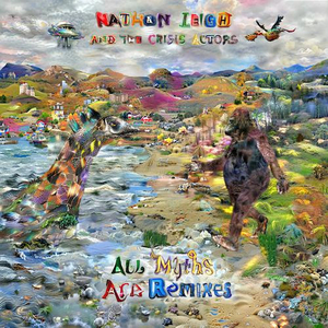 Nathan Leigh Releases 'All Myths Are Remixes' Image