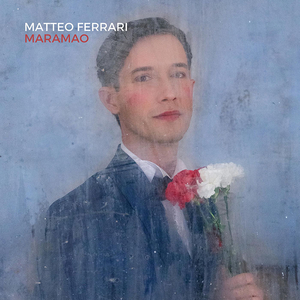 Matteo Ferrari Releases Debut Album MARAMAO Image