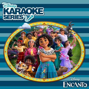 Disney Karaoke Series Releases ENCANTO Digital Album Image