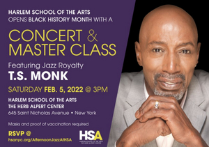 Harlem School of the Arts to Hold Master Class Featuring T.S. Monk Image