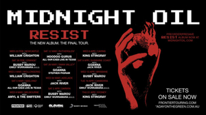 Featured Performers Announced for Midnight Oil's 'RESIST: THE FINAL TOUR' Image