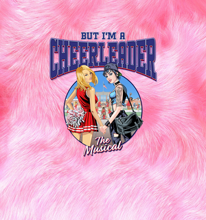 BUT I'M A CHEERLEADER: THE MUSICAL Sets Full Cast Image