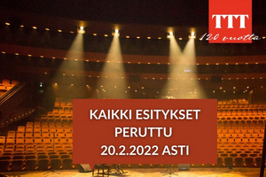 Performances Cancelled at Tampereen Työväen Teatteri Through 20 February Image